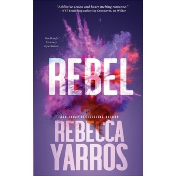 Rebel -- Rebecca Yarros - Picture 1 of 1